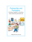 Partnership and Packaging